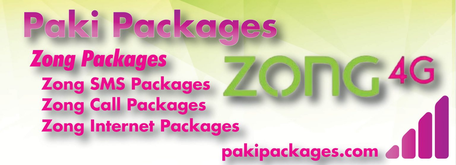 ZONG PACKAGES 2022 BY PAKI PACKAGES PakiPackages