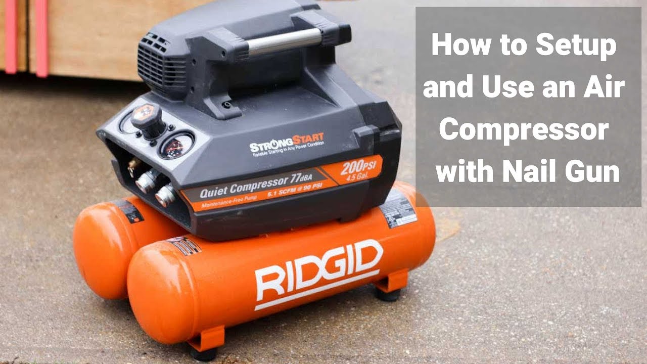 What To Look For When Choosing An Air Compressor For Nail Gun