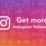 Tips to Get More Instagram Followers