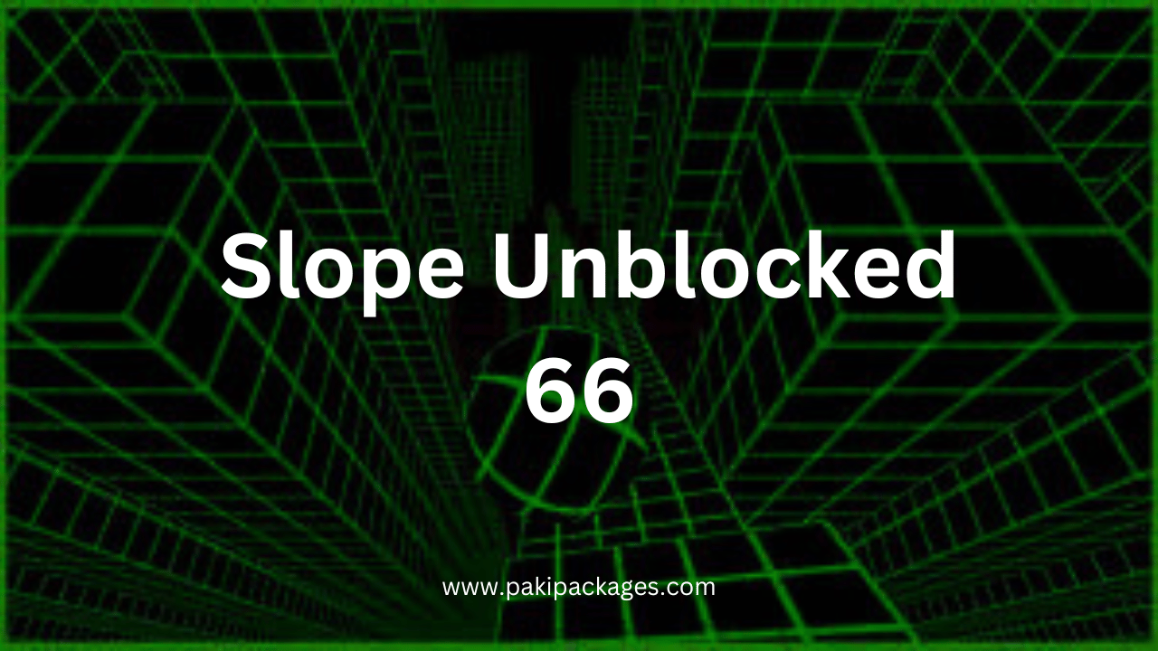 Slope Unblocked 66
