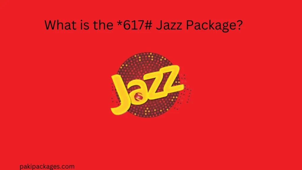 What is the *617# Jazz Package