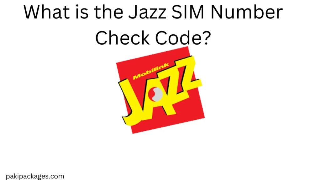 What is the Jazz SIM Number Check Code?