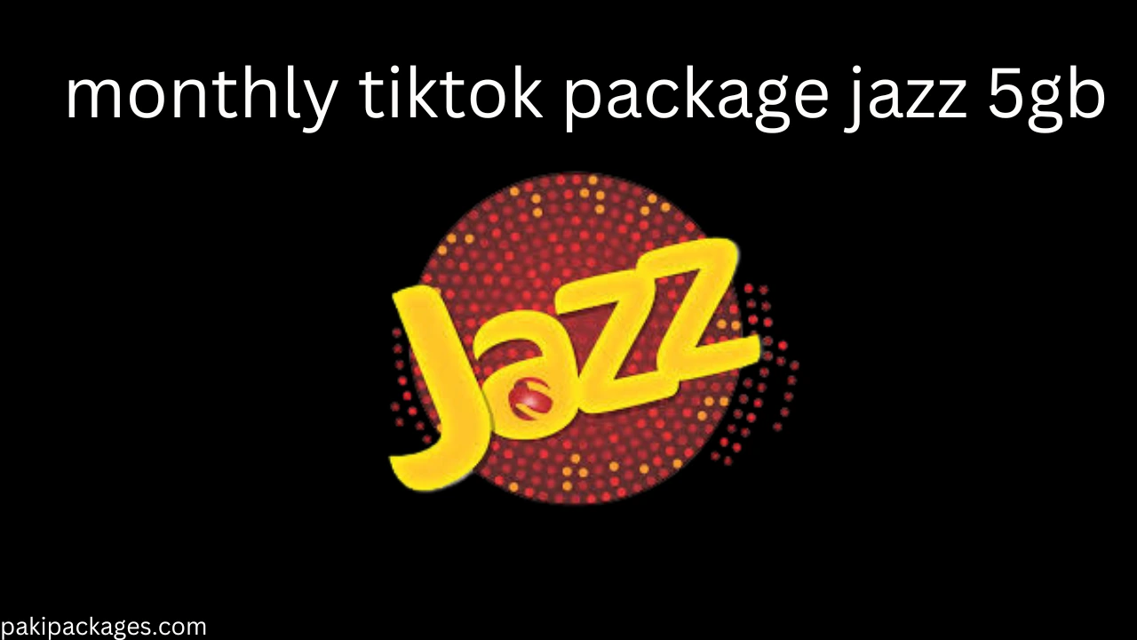 monthly tiktok package jazz 5gb