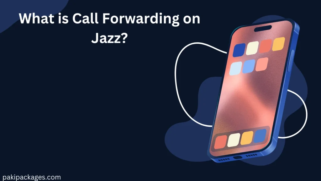 What is Call Forwarding on Jazz